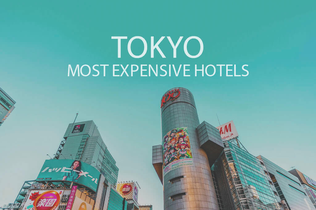 11 Tokyo Most Expensive Hotels