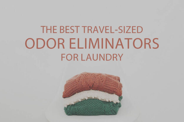13 Best Travel-Sized Odor Eliminators for Laundry