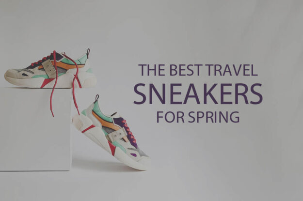 13 Best Travel Sneakers for Spring