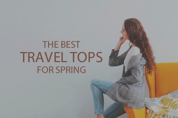 13 Best Travel Tops for Spring