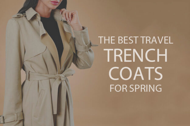 13 Best Travel Trench Coats for Spring