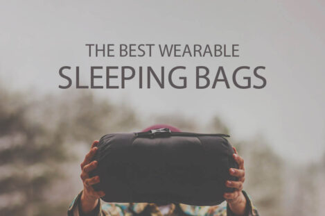13 Best Wearable Sleeping Bags