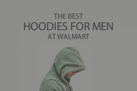 13 Best Hoodies for Men at Walmart