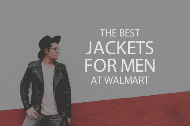 13 Best Jackets for Men at Walmart