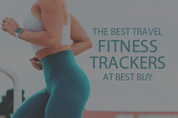 13 Best Travel Fitness Trackers at Best Buy