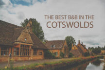 11 Best B&B in the Cotswolds