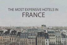 11 Most Expensive Hotels in France