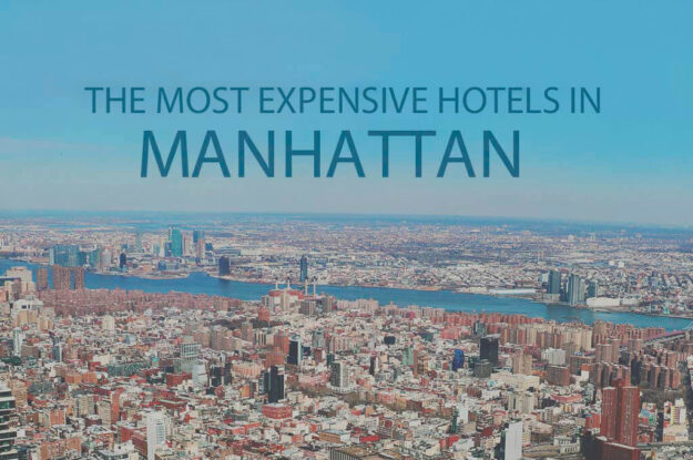 11 Most Expensive Hotels in Manhattan