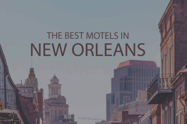11 Best Motels in New Orleans LA