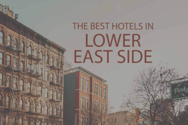 11 Best Hotels in Lower East Side