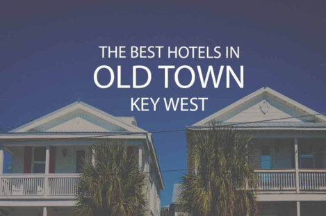 11 Best Hotels in Old Town Key West Florida