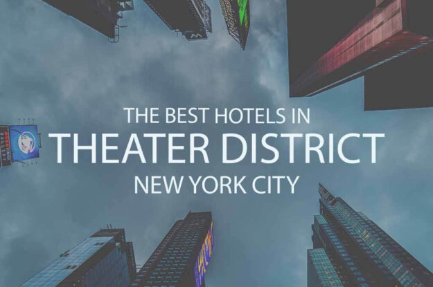11 Best Hotels in Theater District New York City