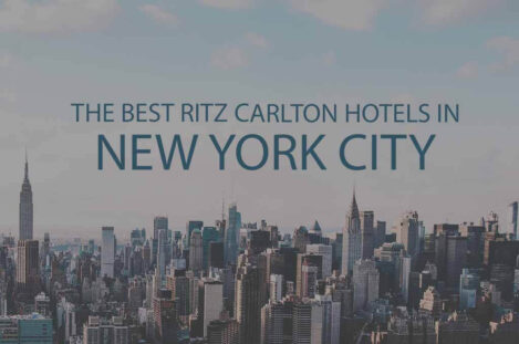 11 Best Ritz Carlton Hotels in New York City