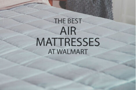 13 Best Air Mattresses at Walmart