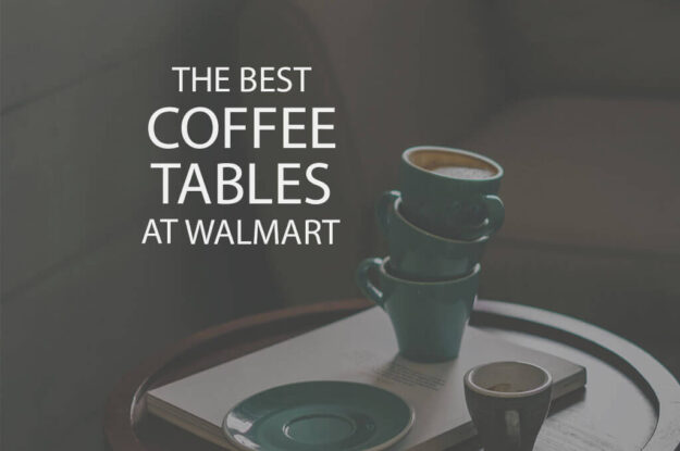 13 Best Coffee Tables at Walmart