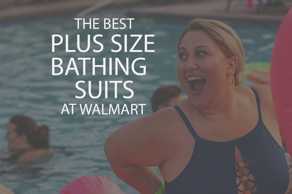 13 Best Plus Size Bathing Suits at Walmart