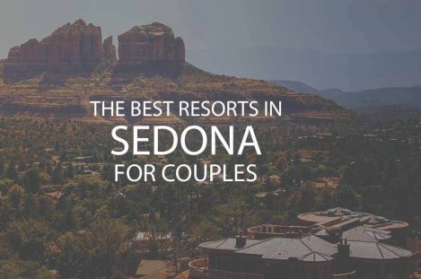 11 Best Resorts in Sedona for Couples