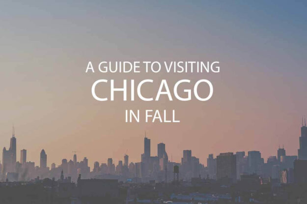 A Guide to Visiting Chicago in Fall