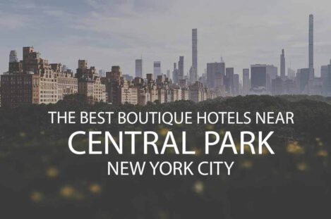 11 Best Boutique Hotels Near Central Park NYC