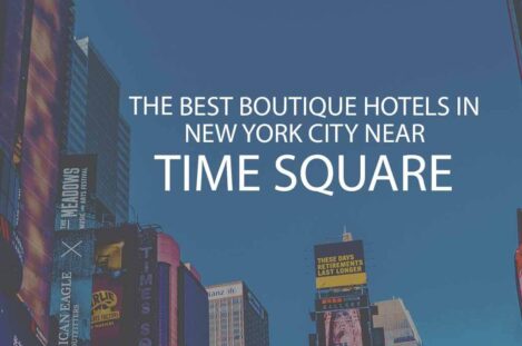 11 Best Boutique Hotels in NYC near Times Square