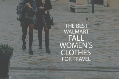 13 Best Walmart Fall Women's Clothes for Travel