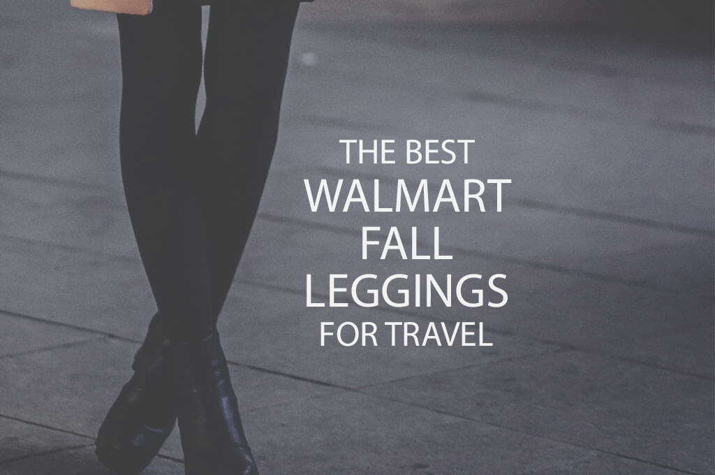 13 Best Walmart Fall Leggings for Travel