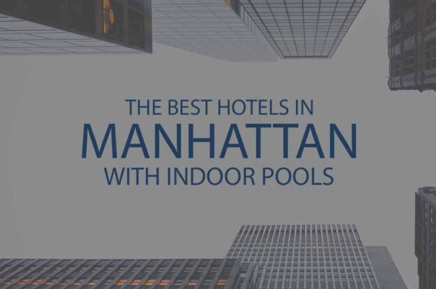 11 Best Hotels in Manhattan with Indoor Pools