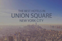 11 Best Hotels in Union Square NYC