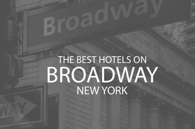 11 Best Hotels on Broadway New York