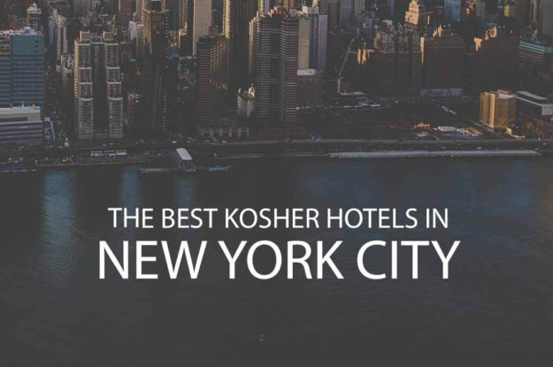 11 Best Kosher Hotels in New York City