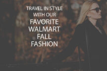 Travel in Style with Our Favorite Walmart Fall Fashion