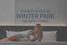 11 Best Hotels in Winter Park Orlando Florida