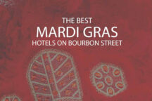 11 Best Mardi Gras Hotels on Bourbon Street