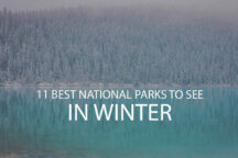 11 Best National Parks to See in Winter