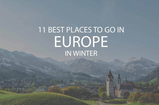 11 Best Places to Go in Europe in Winter