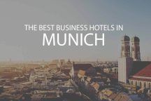 11 Best Business Hotels in Munich