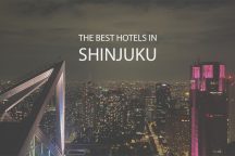 11 Best Hotels in Shinjuku