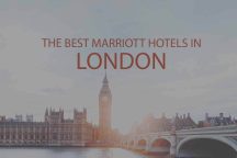 6 Best Marriott Hotels in London UK