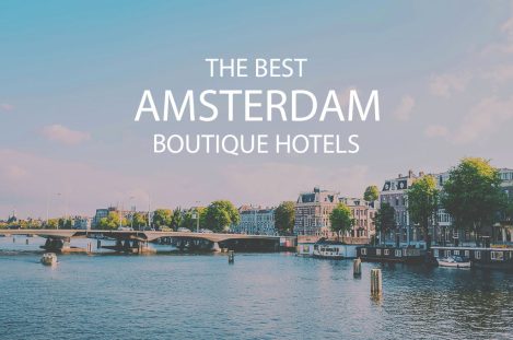 11 Amsterdam Best Boutique Hotels