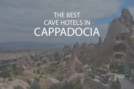 11 Best Cave Hotels in Cappadocia Turkey