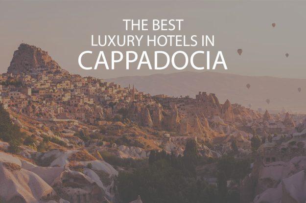 11 Best Luxury Hotels in Cappadocia