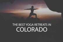 11 Best Yoga Retreats in Colorado