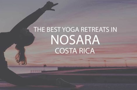 11 Best Yoga Retreats in Nosara, Costa Rica