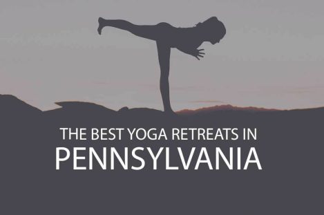 11 Best Yoga Retreats in Pennsylvania