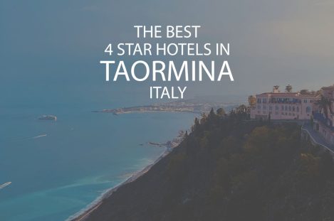 11 Best 4-Star Hotels in Taormina Italy