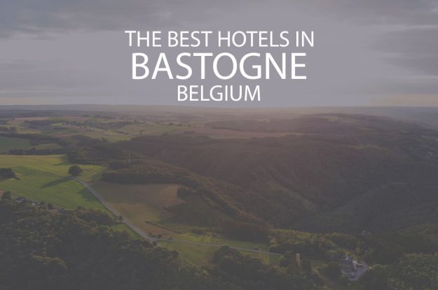 11 Best Hotels in Bastogne Belgium