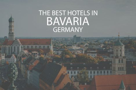 11 Best Hotels in Bavaria Germany