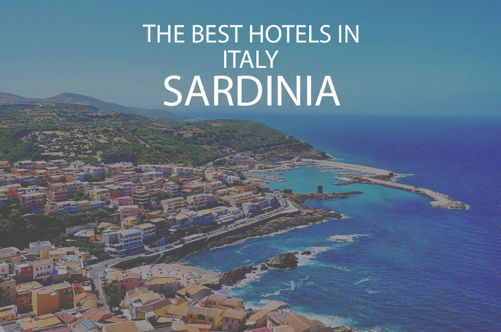 11 Best Hotels in Italy Sardinia