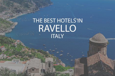 11 Best Hotels in Ravello Italy