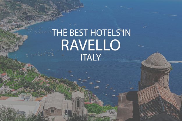 11 Best Hotels in Ravello Italy